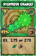 Wizard101 Life spell card: Righteous Charge!, Spell ID 17453