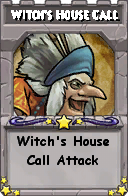 Wizard101 School 16 spell card: Witch's House Call, Spell ID 17474