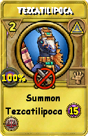 Wizard101 Myth spell card: Tezcatilipoca, Spell ID 17521