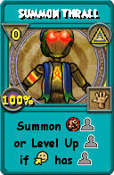 Wizard101 Myth spell card: Summon Thrall, Spell ID 17629