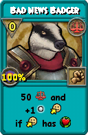 Wizard101 Balance spell card: Bad News Badger, Spell ID 17646