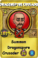 Wizard101 Myth spell card: Dragonspyre Crusader, Spell ID 17695