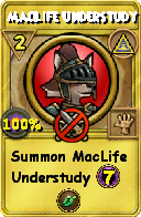 Wizard101 Myth spell card: MacLife Understudy, Spell ID 17762
