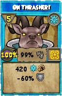 Wizard101 Ice spell card: On Thrasher!, Spell ID 17864
