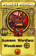 Wizard101 Myth spell card: Wordless Woodsmen, Spell ID 17972