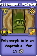 Wizard101 Sun spell card: Polymorph - Vegetable, Spell ID 17360