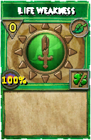 Wizard101 Life spell card: Life Weakness, Spell ID 17601