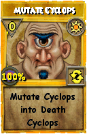Wizard101 Sun spell card: Mutate Cyclops, Spell ID 18051