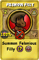Wizard101 Myth spell card: Felonious Filly, Spell ID 18091