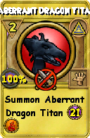 Wizard101 Myth spell card: Aberrant Dragon Titan, Spell ID 18095
